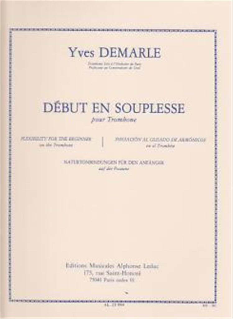 Début en souplesse pour Trombone